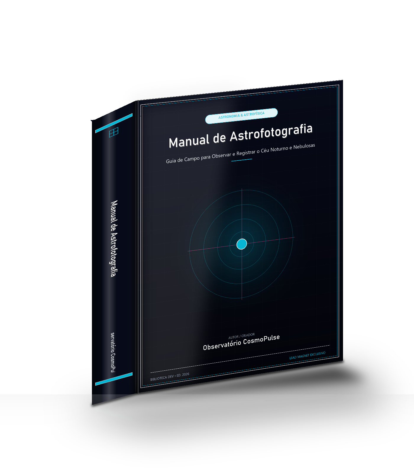 Capa do livro Manual de Astrofotografia e Observação do Céu Profundo